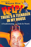 Help! There's a Teenager in My House