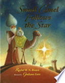 Small Camel Follows the Star