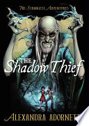 The Shadow Thief