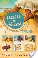 Lassoed in Texas Trilogy