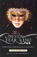 The Seven Year King