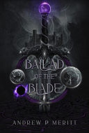 Ballad of the Blade