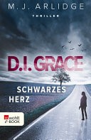 D.I. Grace: Schwarzes Herz