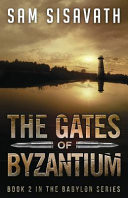 The Gates of Byzantium