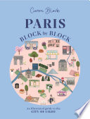 Paris, Block by Block