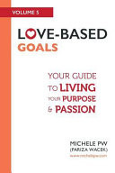 Love-Based Goals