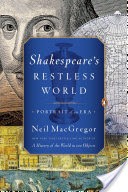 Shakespeare's Restless World