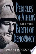 Pericles Of Athens And The Birth Of Democracy