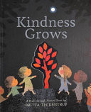 Kindness Grows