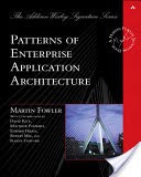 Patterns of Enterprise Application Architecture