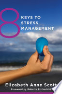 8 Keys to Stress Management