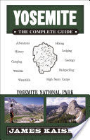Yosemite: The Complete Guide