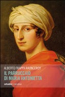 Il parruccaio di Maria Antonietta