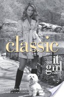 It Girl #10: Classic