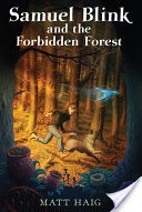 Samuel Blink and the Forbidden Forest