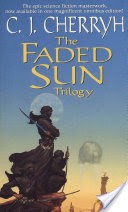 The Faded Sun Trilogy Omnibus