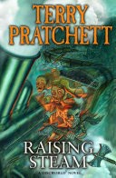 Raising Steam: (Discworld novel 40) (Discworld Novels)