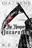 The Reaper Incarnate