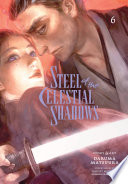 Steel of the Celestial Shadows, Vol. 6