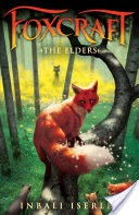 The Elders (Foxcraft, Book 2)
