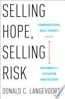 Selling Hope, Selling Risk