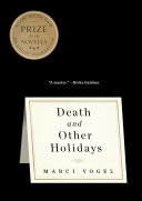 Death and Other Holidays