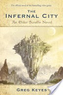 The Infernal City: An Elder Scrolls Novel