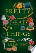 Pretty Dead Things