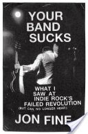 Your Band Sucks