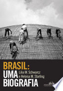 Brasil: uma biografia