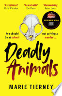 Deadly Animals