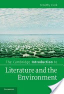 The Cambridge Introduction to Literature and the Environment