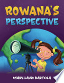 Rowana's Perspective