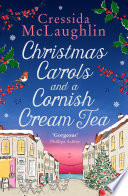 Christmas Carols and a Cornish Cream Tea (The Cornish Cream Tea series, Book 5)