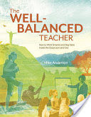 The Well-Balanced Teacher