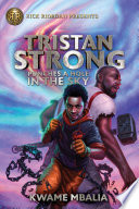 Tristan Strong Punches a Hole in the Sky (Volume 1)
