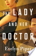 The Lady and Her Doctor