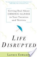 Life Disrupted