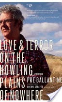 Love and Terror on the Howling Plains of Nowhere