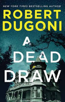 A Dead Draw