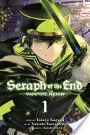 Seraph of the End, Vol. 1