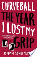 Curveball: The Year I Lost My Grip