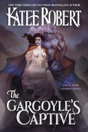 The Gargoyle's Captive