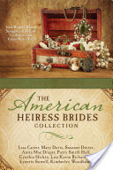 The American Heiress Brides Collection