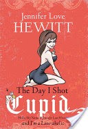 The Day I Shot Cupid