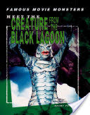 Meet the Creature from the Black Lagoon