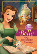 Disney Princess: Belle: The Mysterious Message