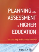 Planning and Assessment in Higher Education