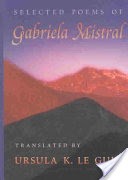 Selected Poems of Gabriela Mistral