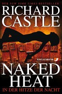 Castle 2: Naked Heat - In der Hitze der Nacht